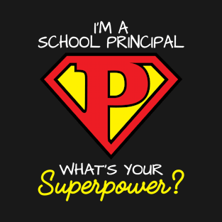 Superhero Principal TShirt T-Shirt