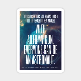 Everyone Can Be An Astronaut - Poster Magnet