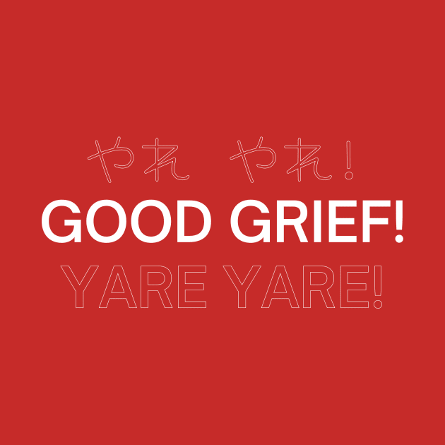 Saiki K Yare Yare Good Grief Typography by NerdyMerch