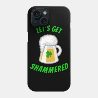 Funny Saint Patricks Day Shamrock and Beer Drinking tshirt Phone Case