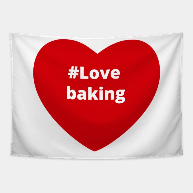 Love Baking - Hashtag Heart Tapestry by support4love