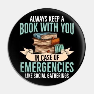 Always Keep A Book With You In Case of Emergencies Pin