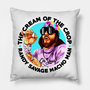 the cream of the crop randy savage Pillow