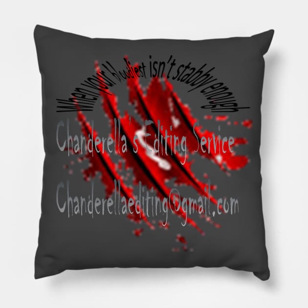 Bloody enough claws Pillow by chanderella