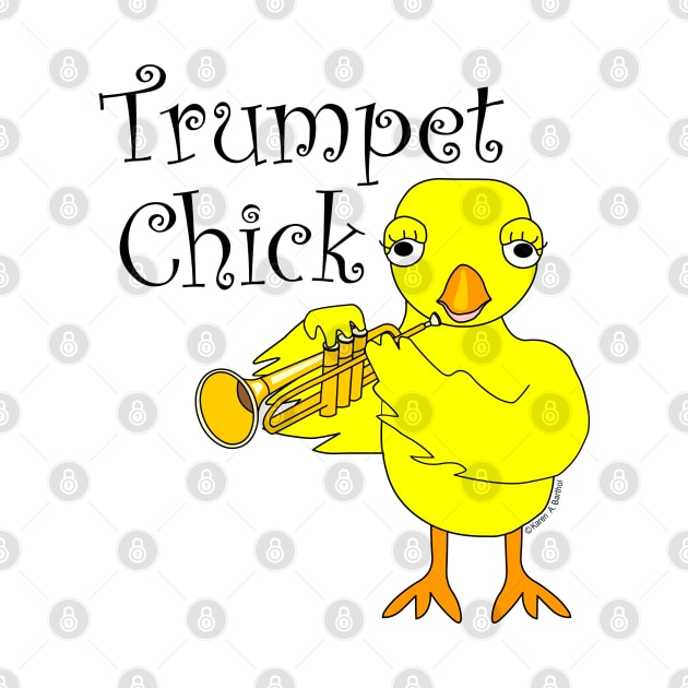 Trumpet Chick Text by Barthol Graphics