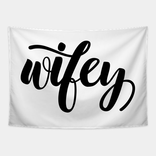 Wifey Tapestry by TheBlackCatprints