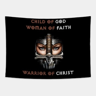 Child of God, Woman of Faith, Warrior of Christ, Christian Woman, Christian Tapestry