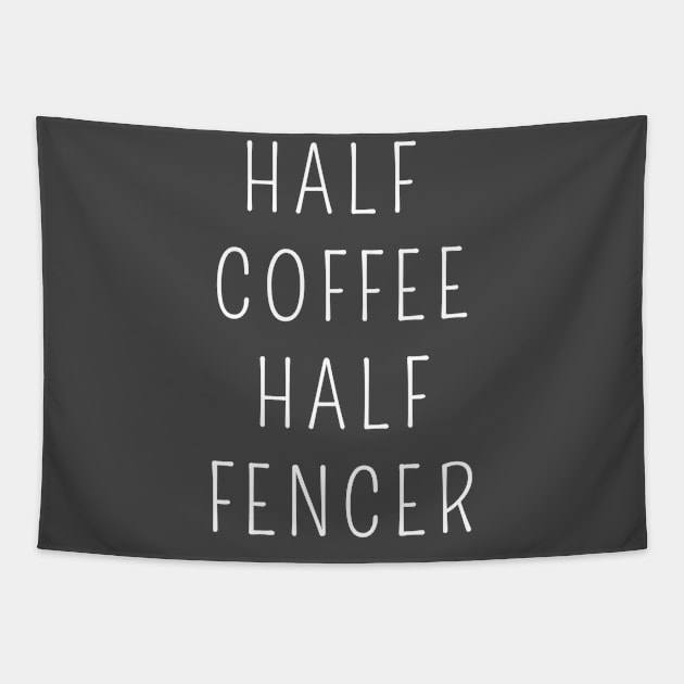 Half coffee half fencer Tapestry by Apollo Beach Tees