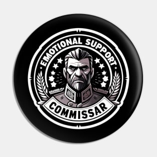 Emotional Support Commissar Pin