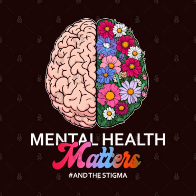 Mental Health Matters End The Stigma by hippohost