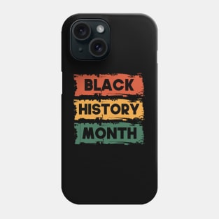 black history month 2022 Funny Gift Idea Phone Case