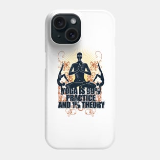 Yoga : Practicee Phone Case