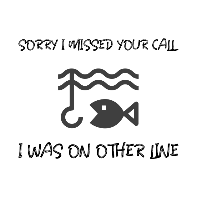 Sorry I Missed Your Call I Was On Other Line by Jitesh Kundra