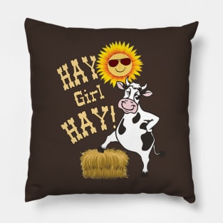 Hay Girl Hay Heifer Funny Cow Pillow