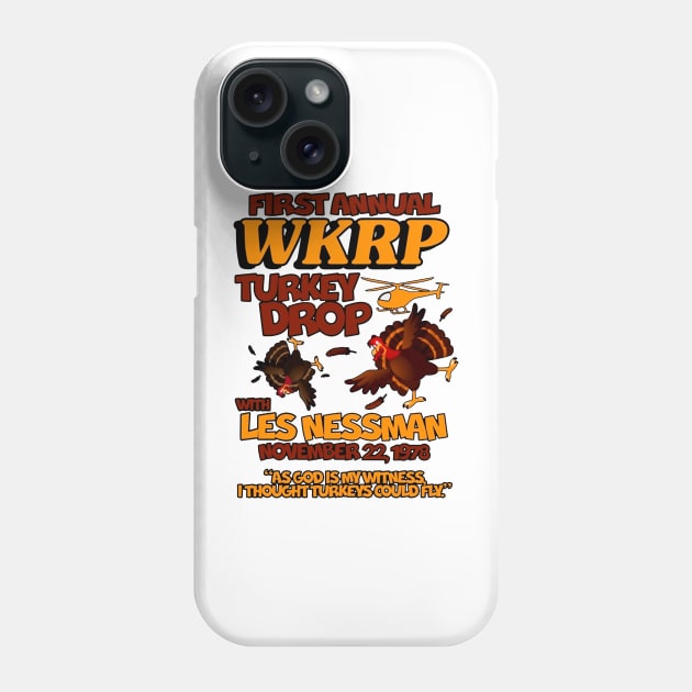 Thanksgiving 1st Annual WKRP Turkey Drop Phone Case by Issaker