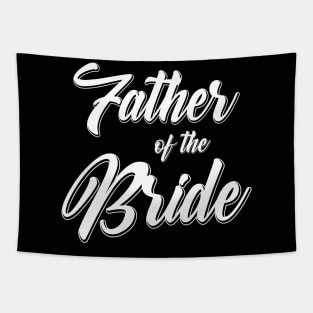 Father of the Bride Wedding Reception Party Gift For Dad Tapestry