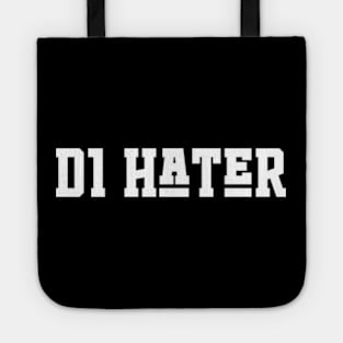 D1 Hater Tote