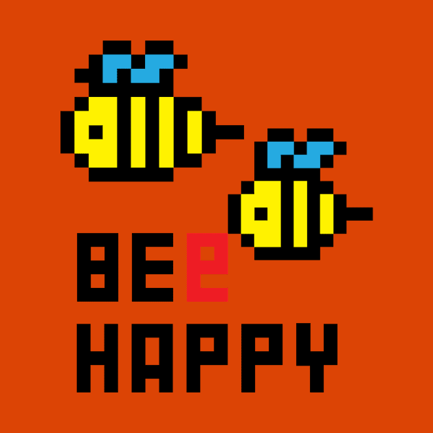 BEe Happy by AVEandLIA