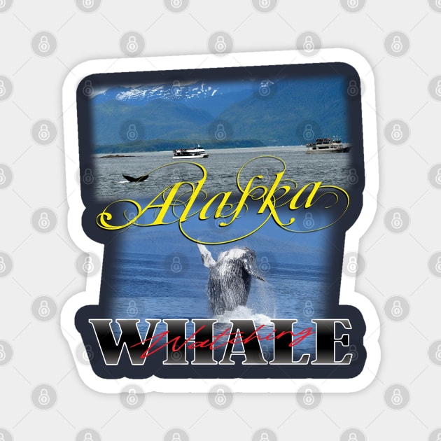 Alaska Whale Watching Magnet by TeeText