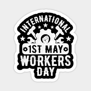 International Workers Day 2024 May Workers Magnet