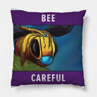 Be careful Pillow