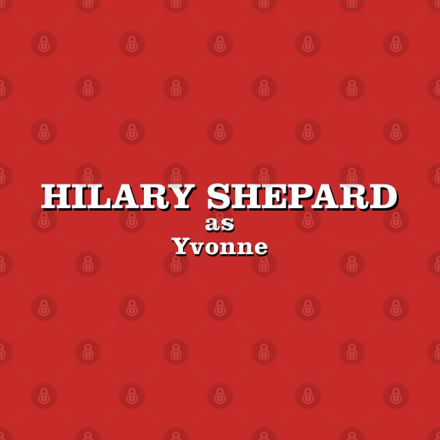 Hilary Shepard as Yvonne by Golden Girls Quotes