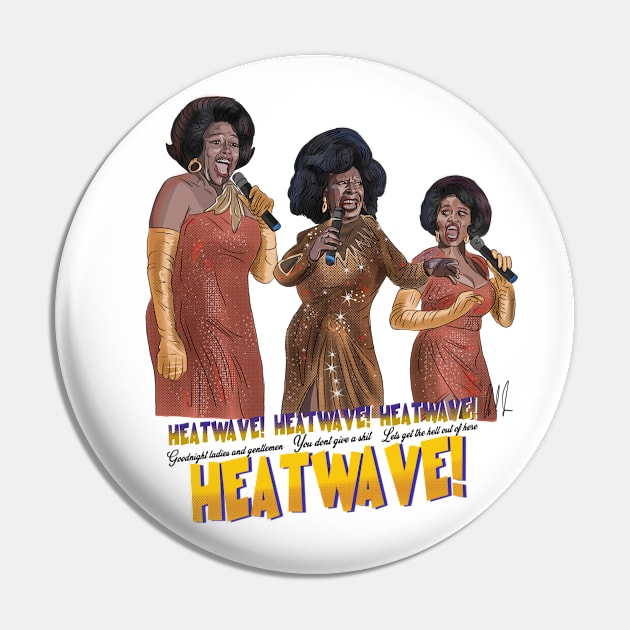 Sister Act: HEATWAVE! Pin by 51Deesigns