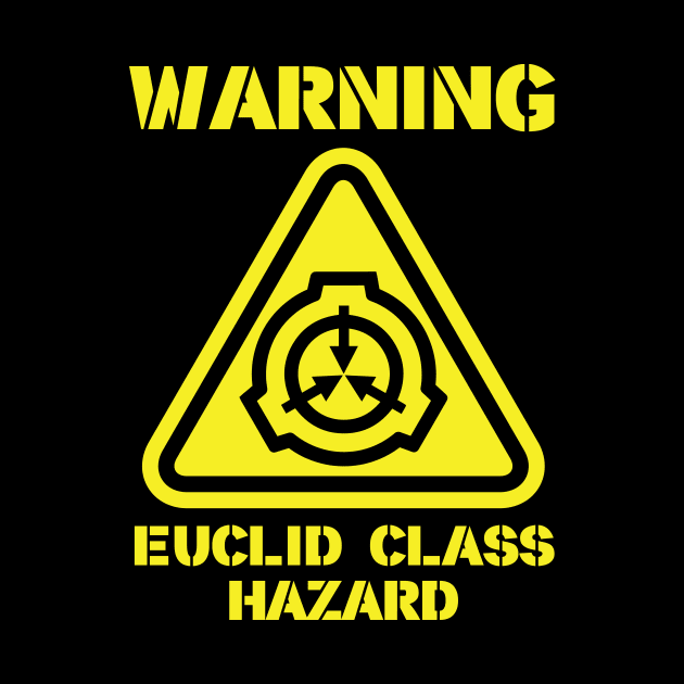 SCP Warning Euclid Class Hazard by Pufahl