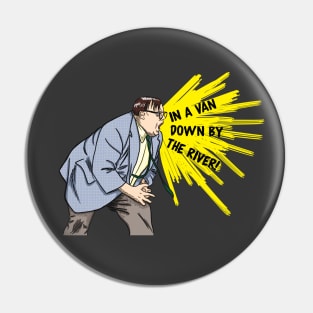 Matt Foley Motivational Speaker Pin