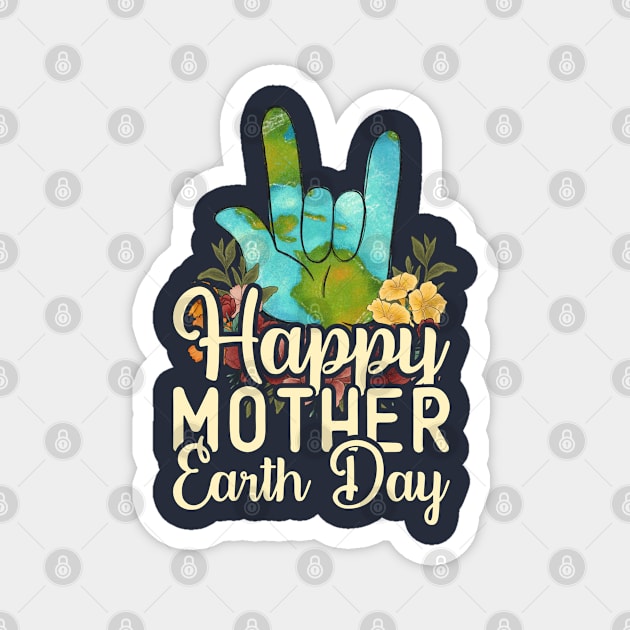 Happy Mother Earth Day Environment Floral Hand Distressed Magnet by missalona