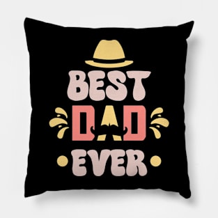 BEST DAD EVER Pillow