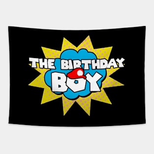 The Birthday Boy Toddler Kids Tapestry