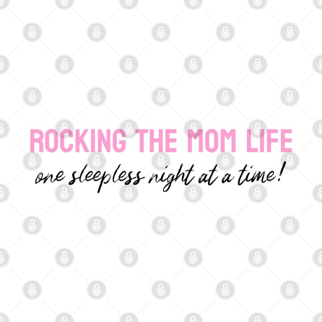Rocking the mum life one sleep at a time! PINK by AE86
