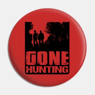 Gone Hunting Pin