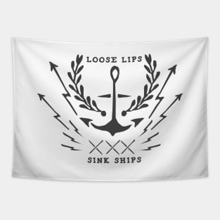 Loose Lips Sink Ships Tapestry