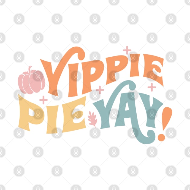 Yippie Pie Yay by lilacleopardco