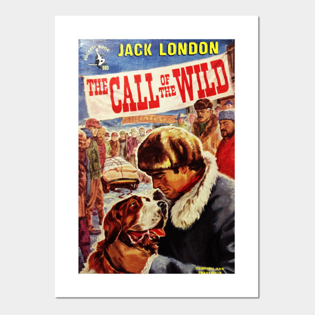 The Call Of The Wild Jack London Vintage Book Cover Call Of The Wild Jack London Posters And Art Prints Teepublic