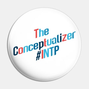 INTP The Conceptualizer Pin