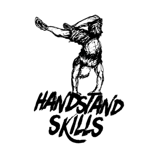 Handstand  skills - Streetstrength T-Shirt