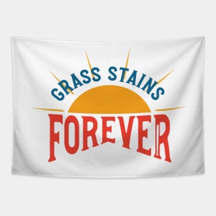 Funny Baseball Humor Grass Stains Forever Tapestry