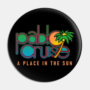 Pablo Cruise A Place In The Sun Pin