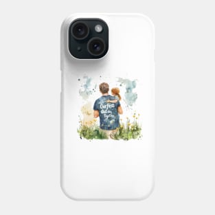 Our First Dad Day Together Phone Case