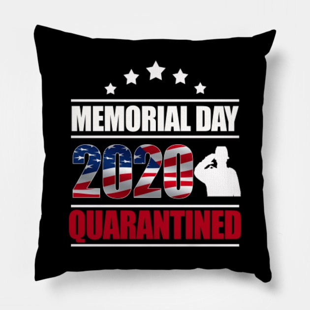 MEMORIAL DAY 2020 QUARANTINE Pillow by DESIGNSDREAM