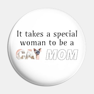 It takes a special woman to be a cat mom - siamese cat oil painting word art Pin