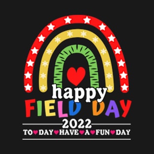 Happy Field Day 2022 T-Shirt