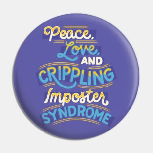 Crippling Imposter Syndrome Pin