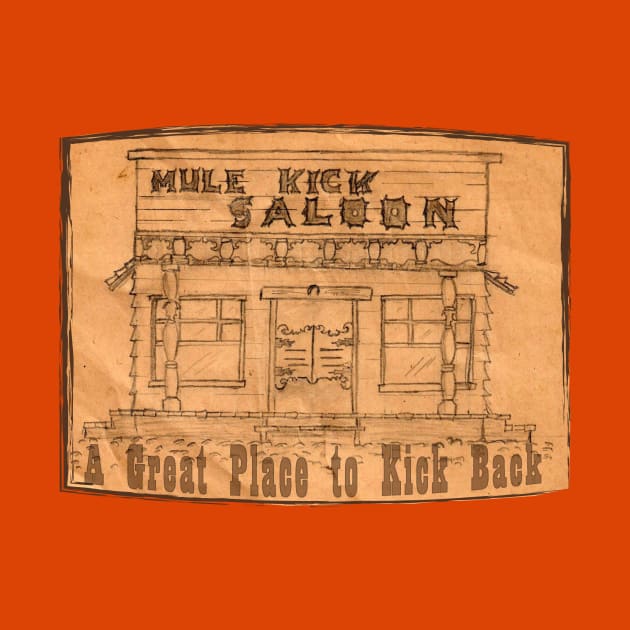 Mule Kick Saloon (Arched) by Mike's Designs