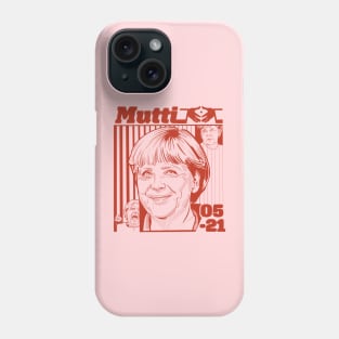 Mutti Merkel - red Phone Case