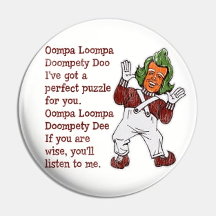 Oompa Loopa Lyrics Worn Out Lts Pin