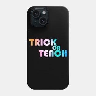 colorful trick or teach Phone Case